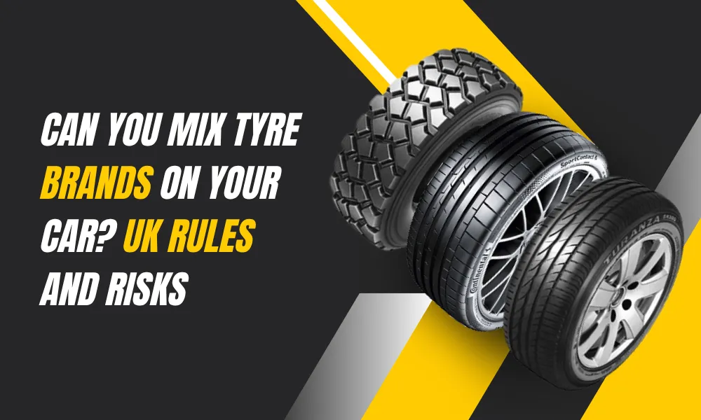 Can You Mix Tyre Brands on Your Car? UK Rules and Risks
